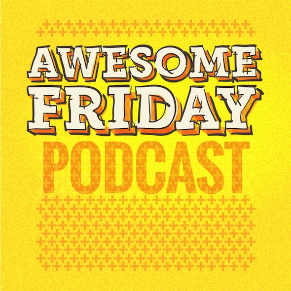 Awesome Friday