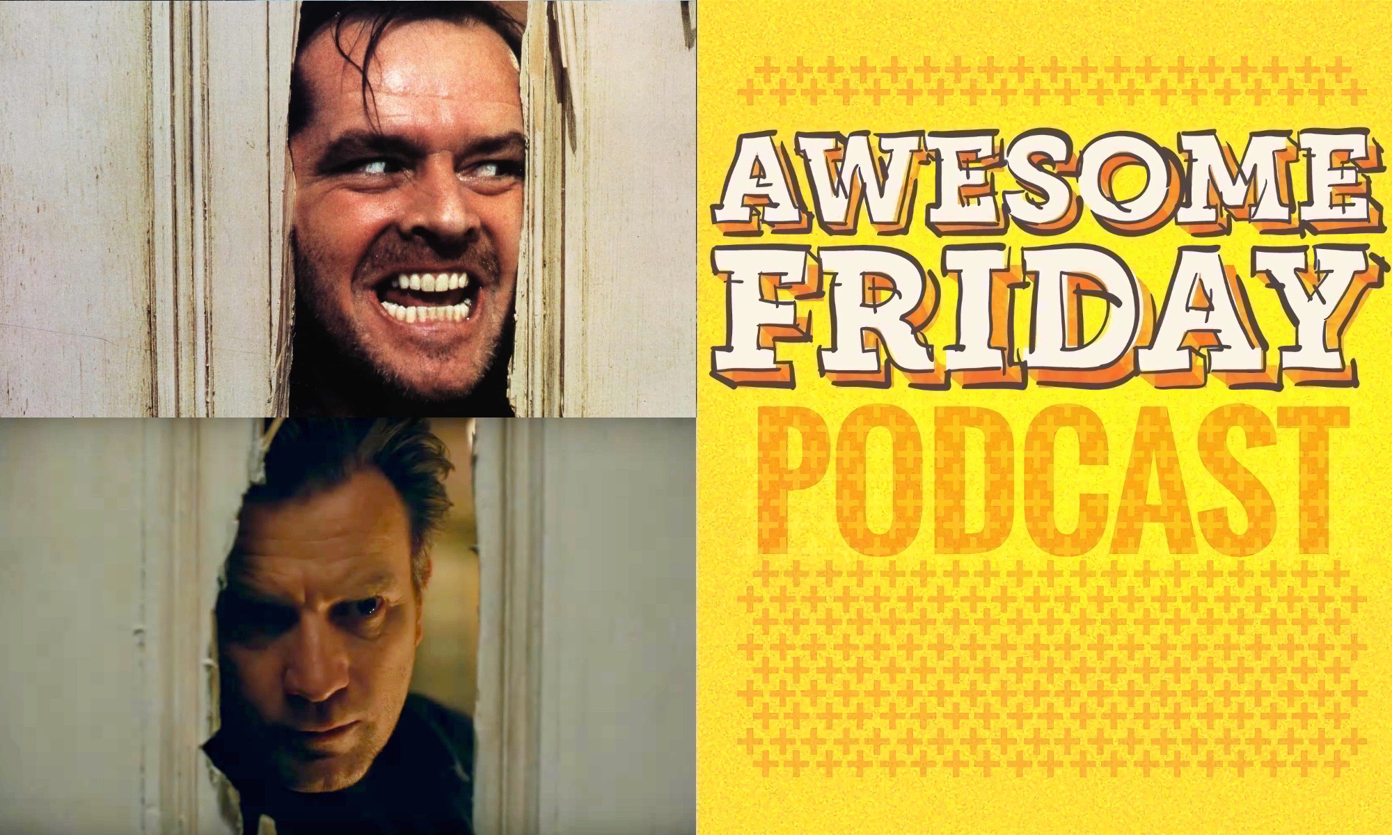 Podcast: The Shining & Doctor Sleep