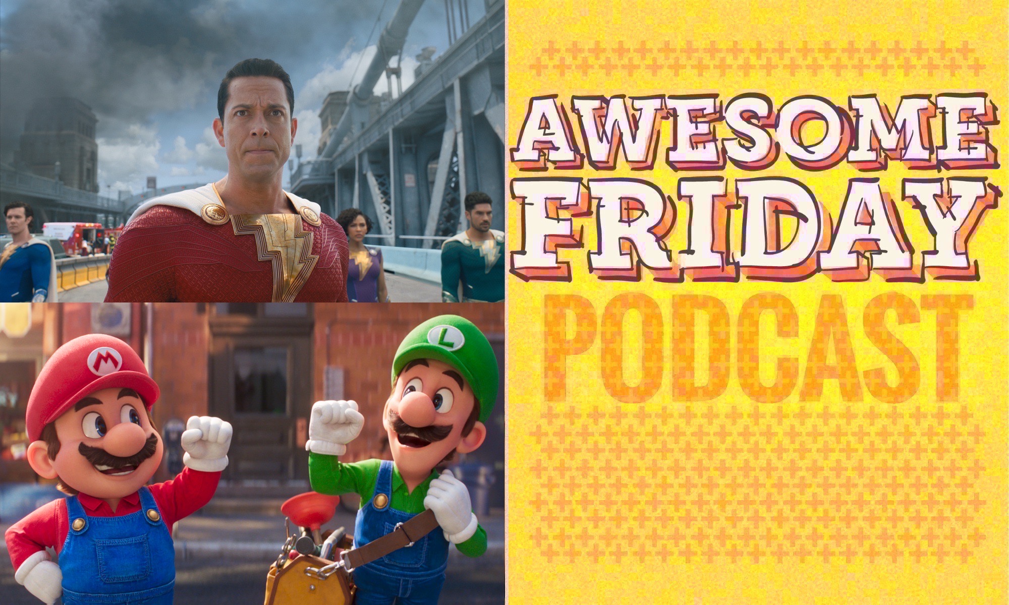Shazam: Fury of the Gods & The Super Mario Bros Movie